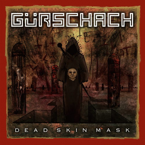 Gürschach : Dead Skin Mask
